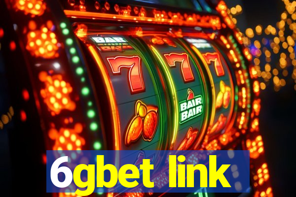 6gbet link